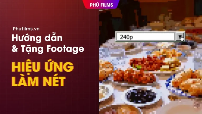 Mẹo Edit CapCut P2 - Hiệu Ứng Làm Nét Video Hot TikTok
